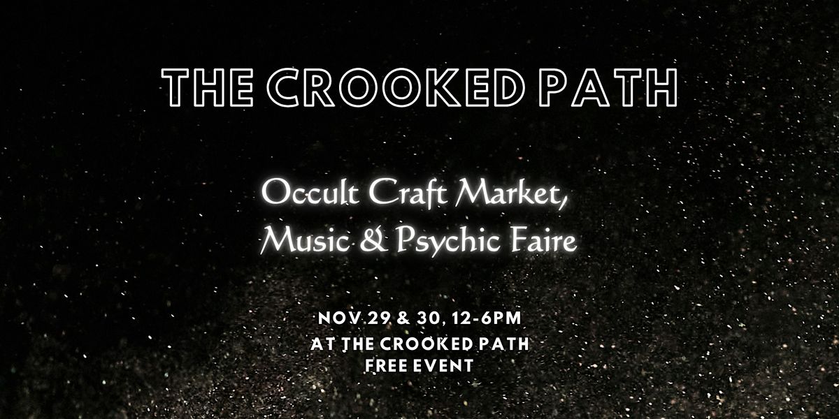 The Crooked Path Occult Craft Market