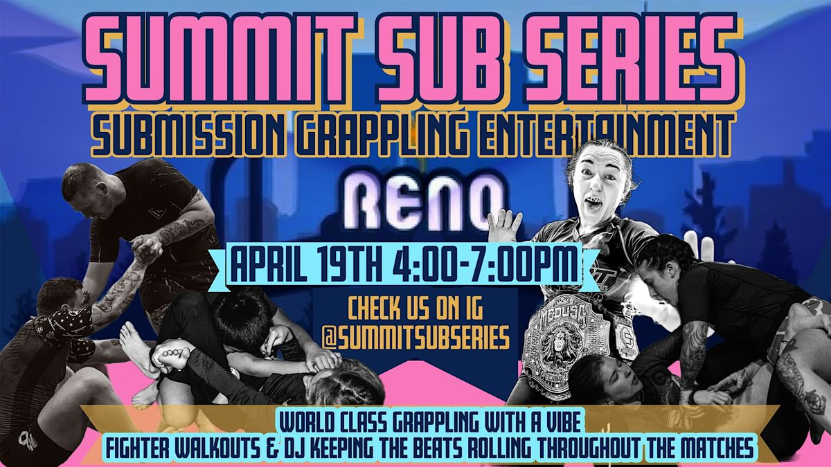 Summit Sub Series Reno