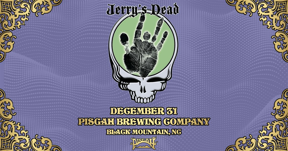 Jerry's Dead - New Year's Eve