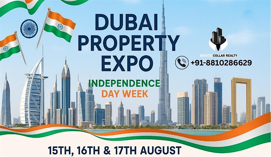 Dubai Property Expo in August