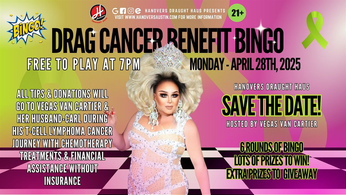 Drag Cancer Benefit Bingo @ Hanovers Pflugerville