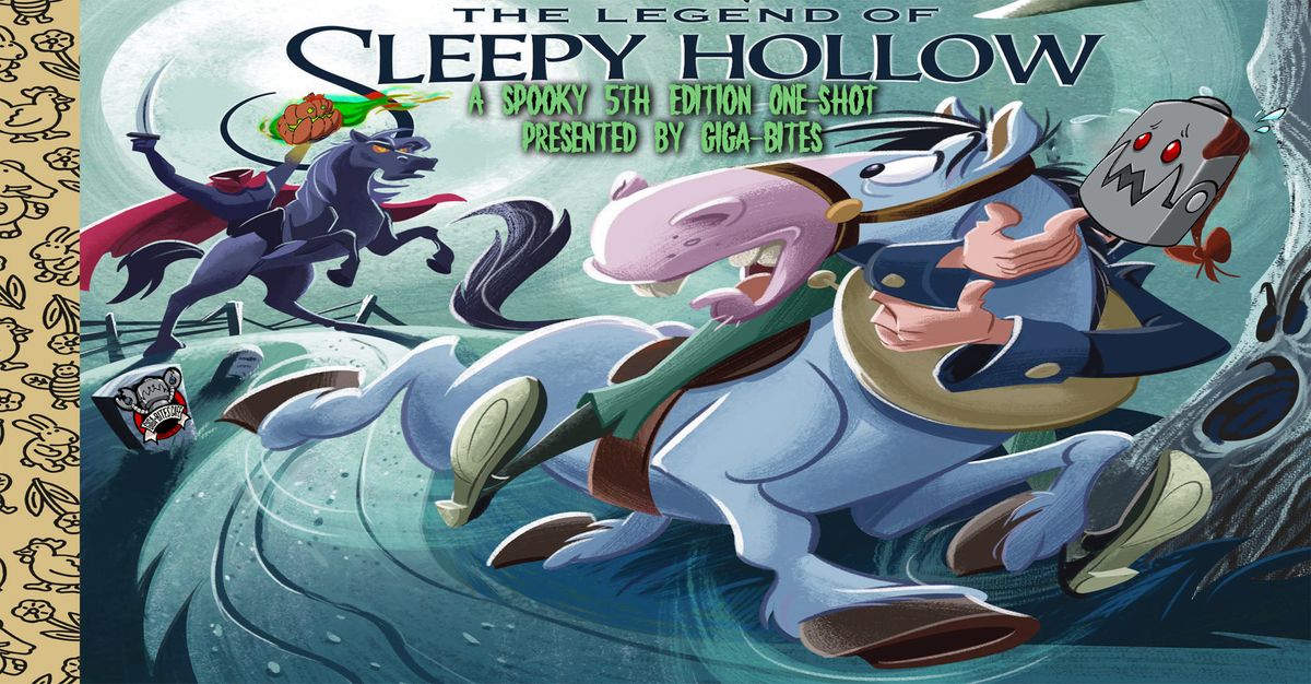 The Legend of Sleepy Hollow! A 5th Edition One-Shot