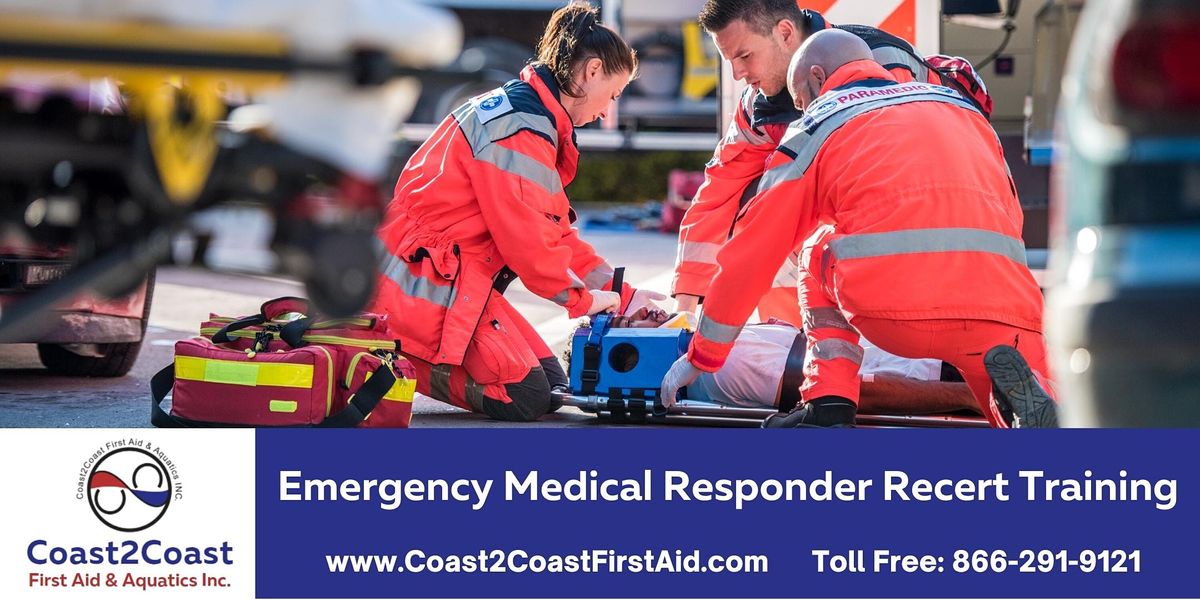 Emergency Medical Responder Recertification Course - Downtown Toronto