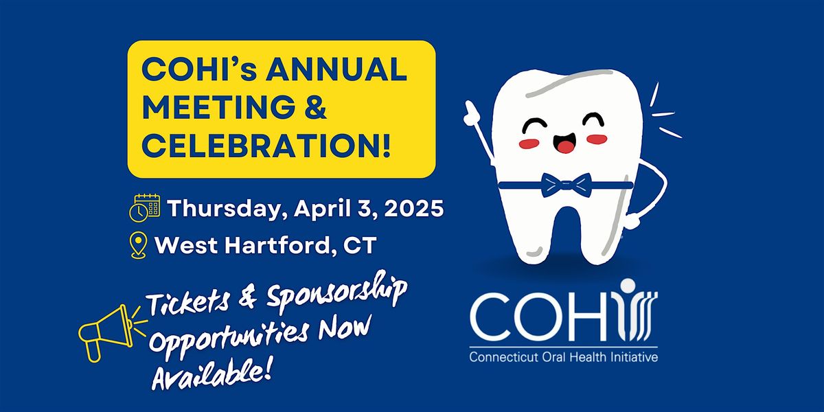 Connecticut Oral Health Initiative's 2025 Annual Meeting and Celebration