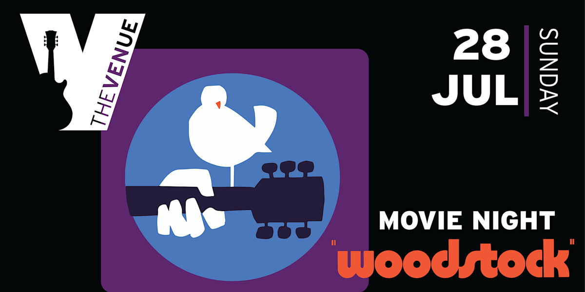 Woodstock MOVIE NIGHT