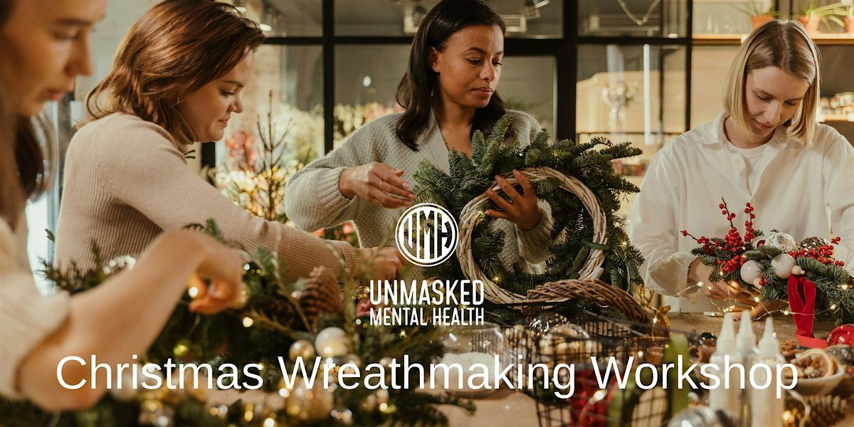 Christmas Wreath Making Workshop