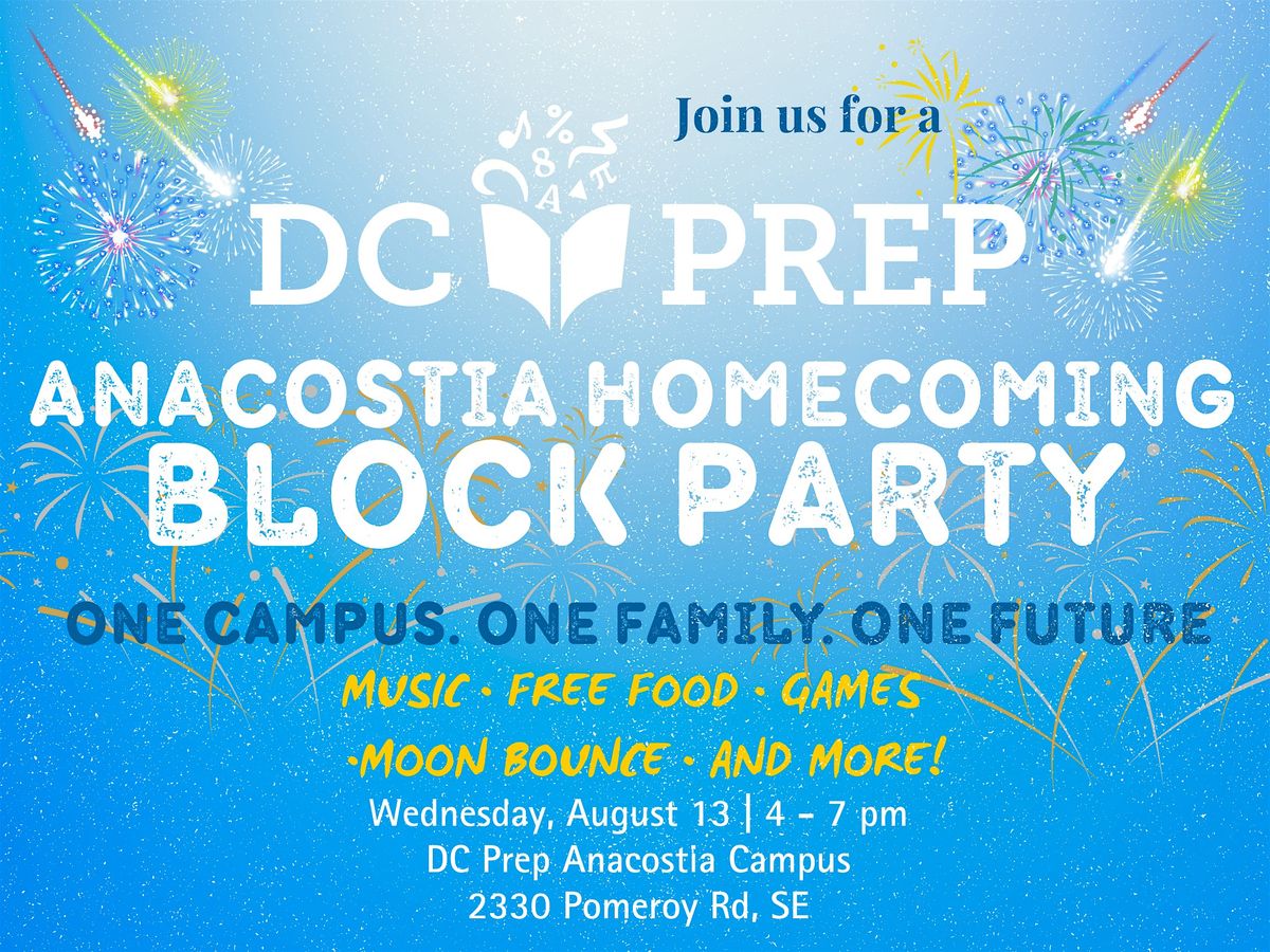 DC Prep's Anacostia Homecoming Block Party