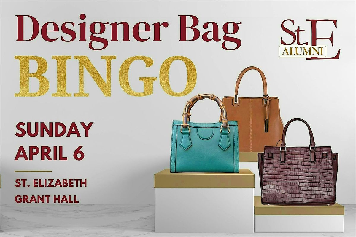 Designer Bag Bingo - St Elizabeth School Alumni