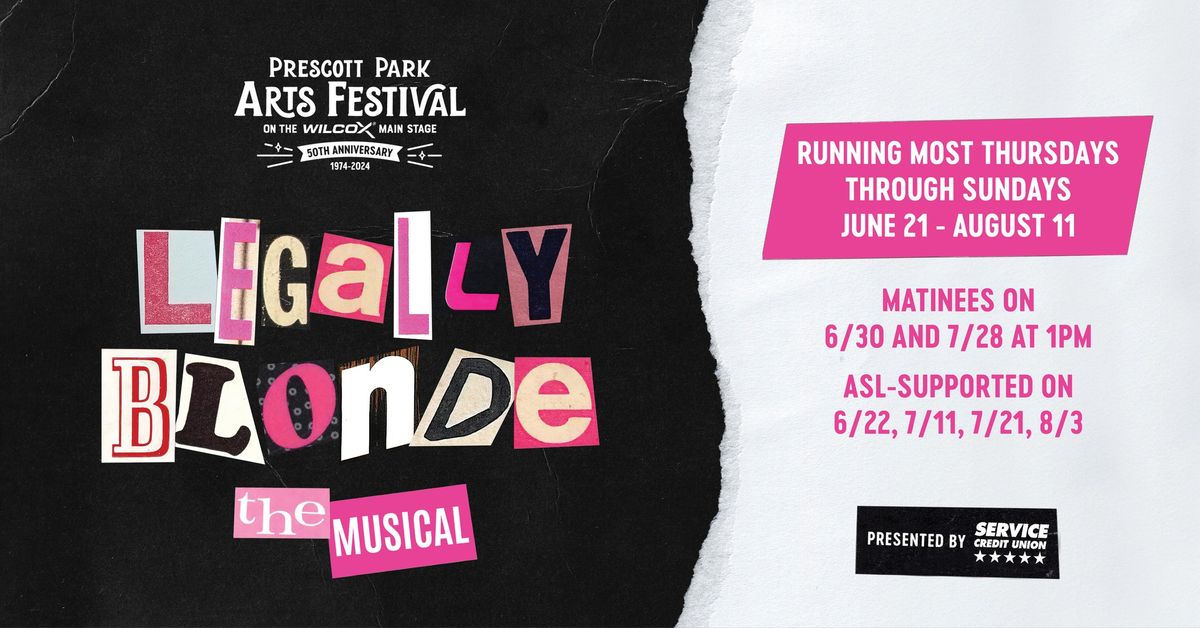 Legally Blonde The Musical, presented by Service Credit Union