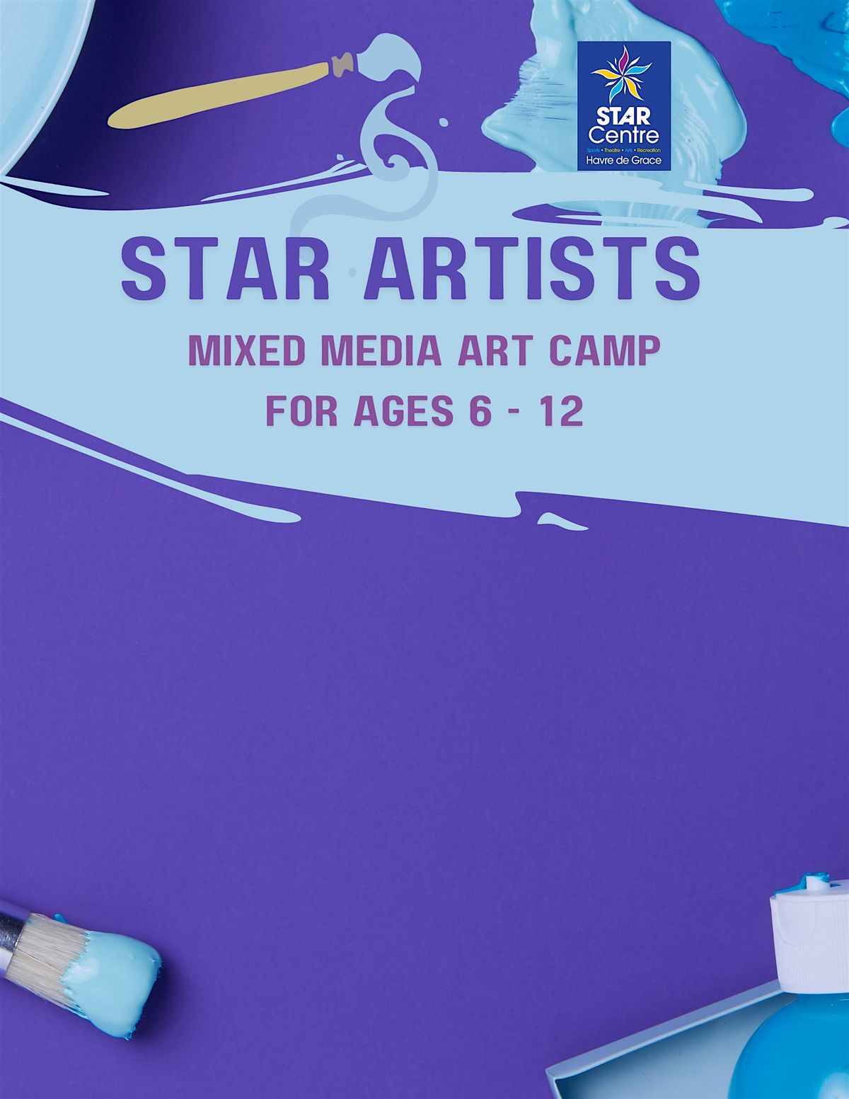 STAR Artists Camp (Ages 6-12)