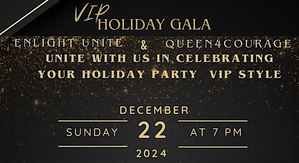 VIP Holiday GALA