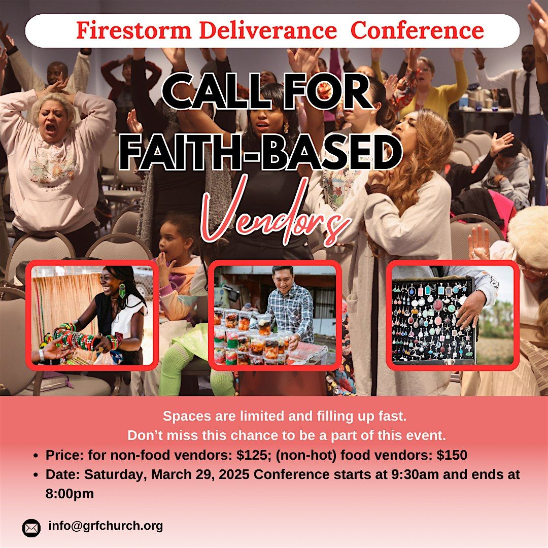 Firestorm Deliverance Conference for VENDORS only