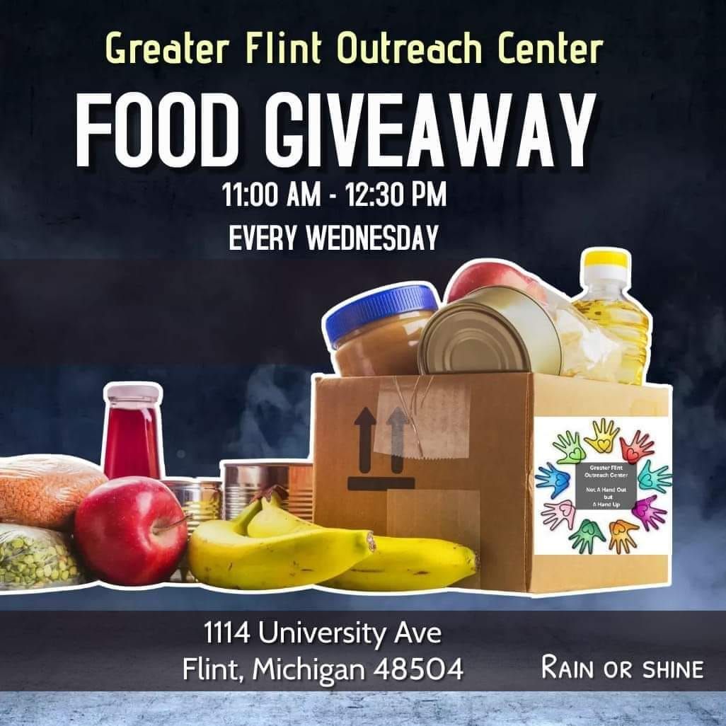 Flint - FREE FOOD GIVEAWAY at the Greater Flint Outreach Center