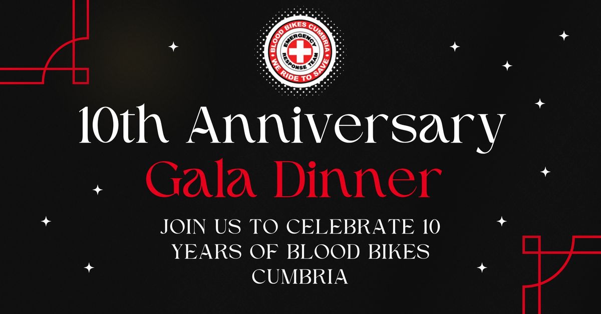 Blood Bikes Cumbria 10th Anniversary Gala Dinner