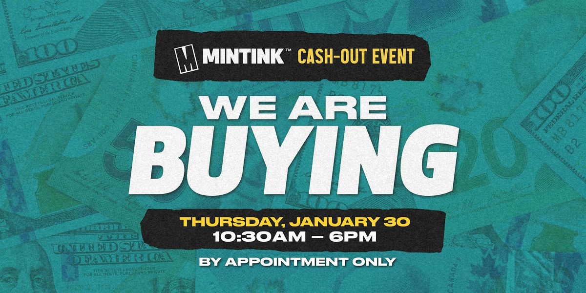 Mintink Trading Cards Buying Event on January 30th