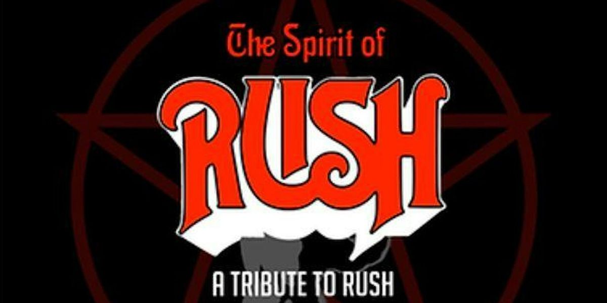 The Spirit of Rush (Rush Tribute) Live in Concert