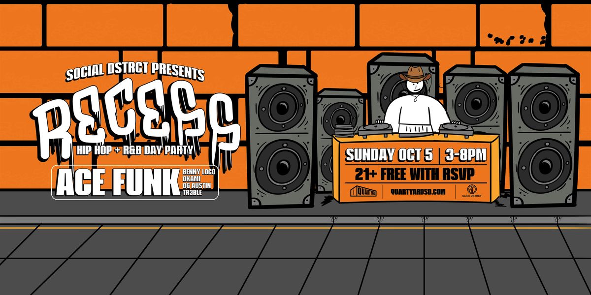 Recess: Hip Hop + R&B Day Party