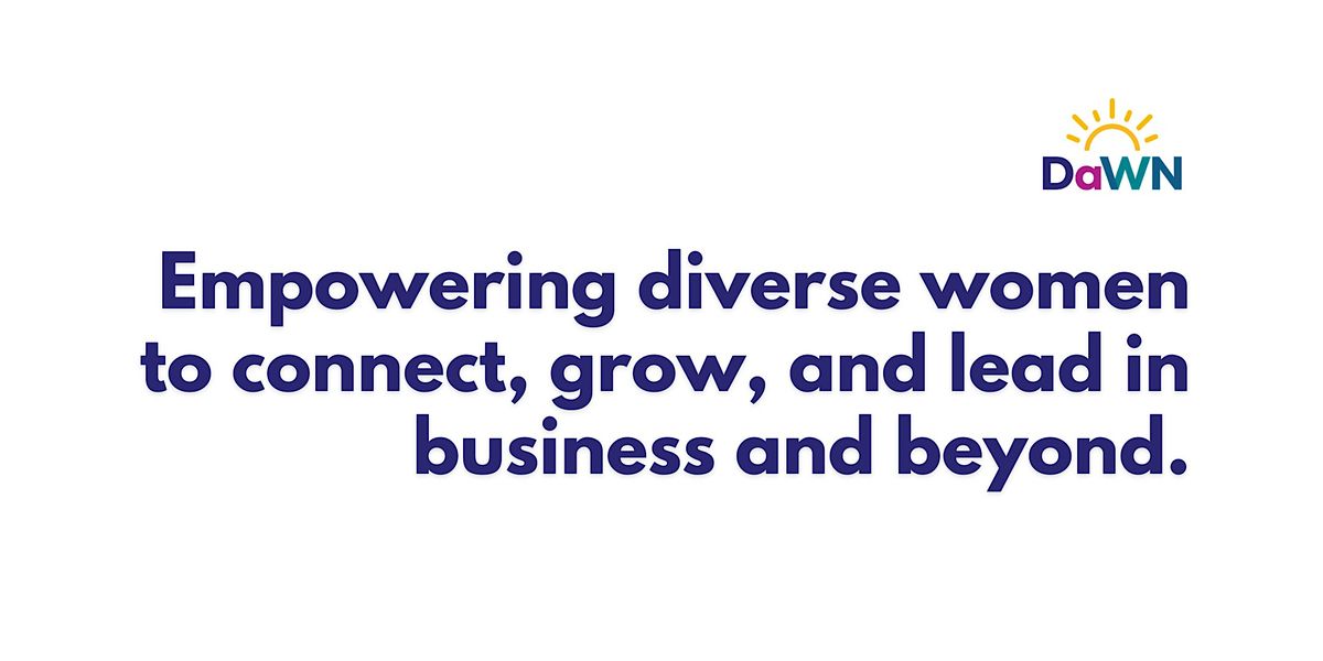 DaWN Network Launch: Breaking Barriers, Building Leaders