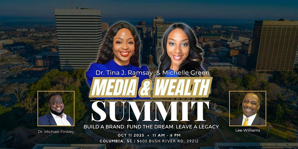 The Media & Wealth Summit