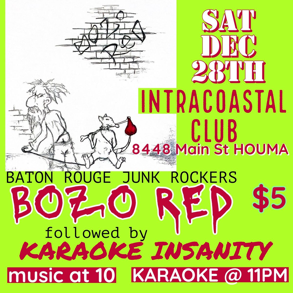 SATURDAY DEC 28th \/\/\/\/ BOZO RED followed by Karaoke Insanity