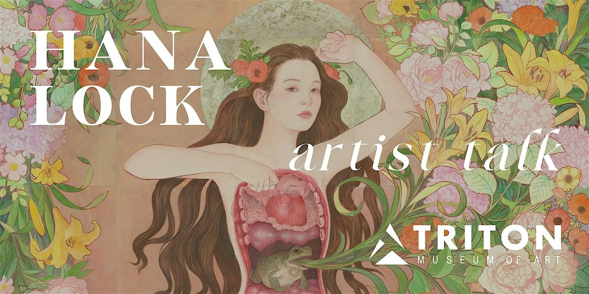 Hana Lock - Artist Talk