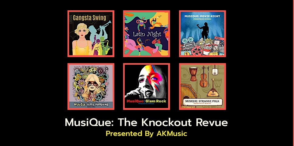 MusiQue: The Knockout Revue