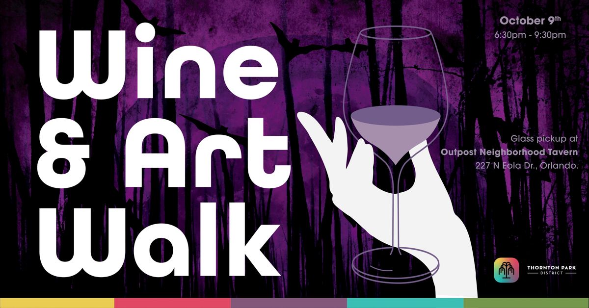 Thornton Park 2nd Thursday Wine & Art Walk!