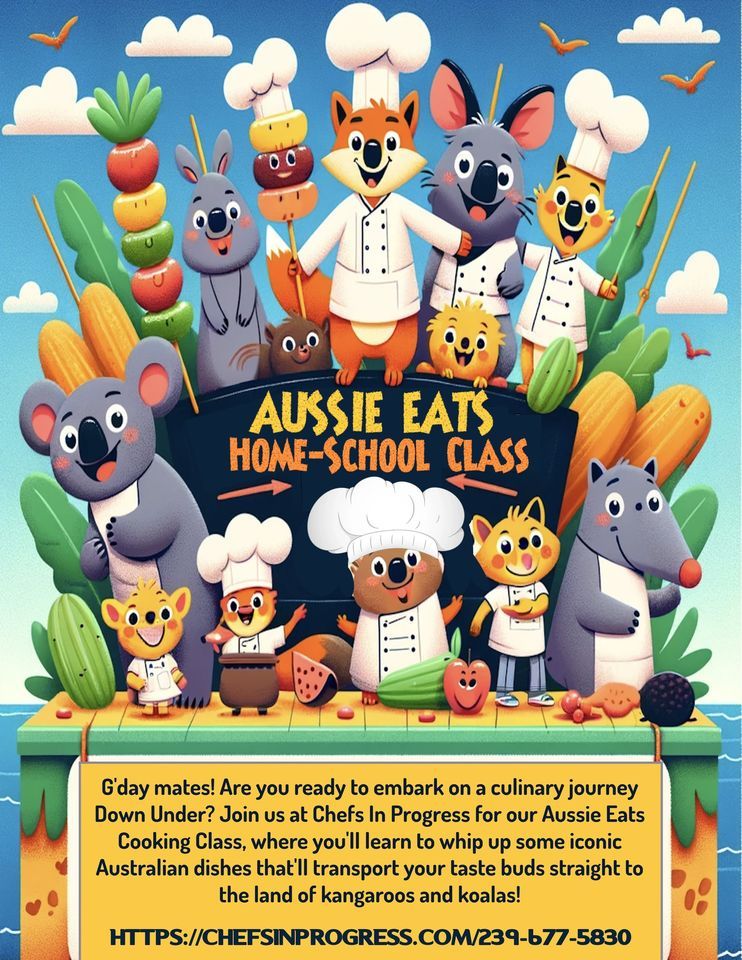 Aussie Eats Cooking Class for Home-Schoolers