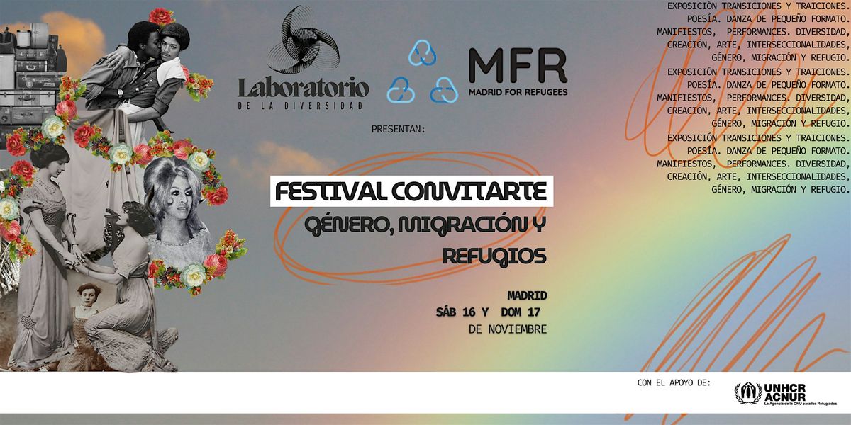 Festival CONVITARTE Madrid: G\u00e9nero, Migraci\u00f3n y Refugios