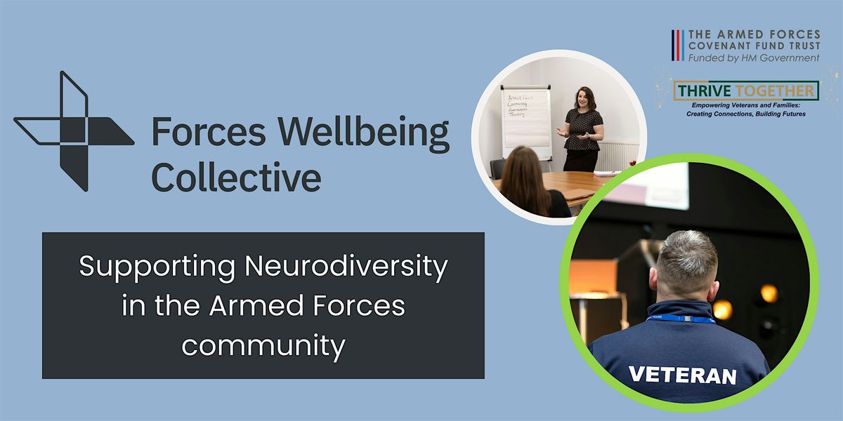 Supporting Neurodiversity in the Armed Forces community