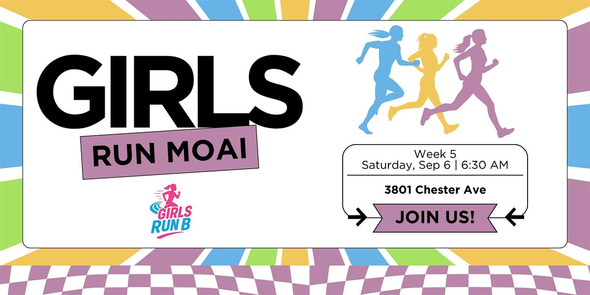 Girls Run Moai - BZP Bakersfield