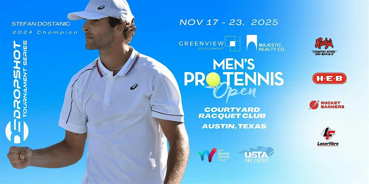 2025 Greenview Development & Majestic Realty Men's Pro Tennis Open~Nov17-23