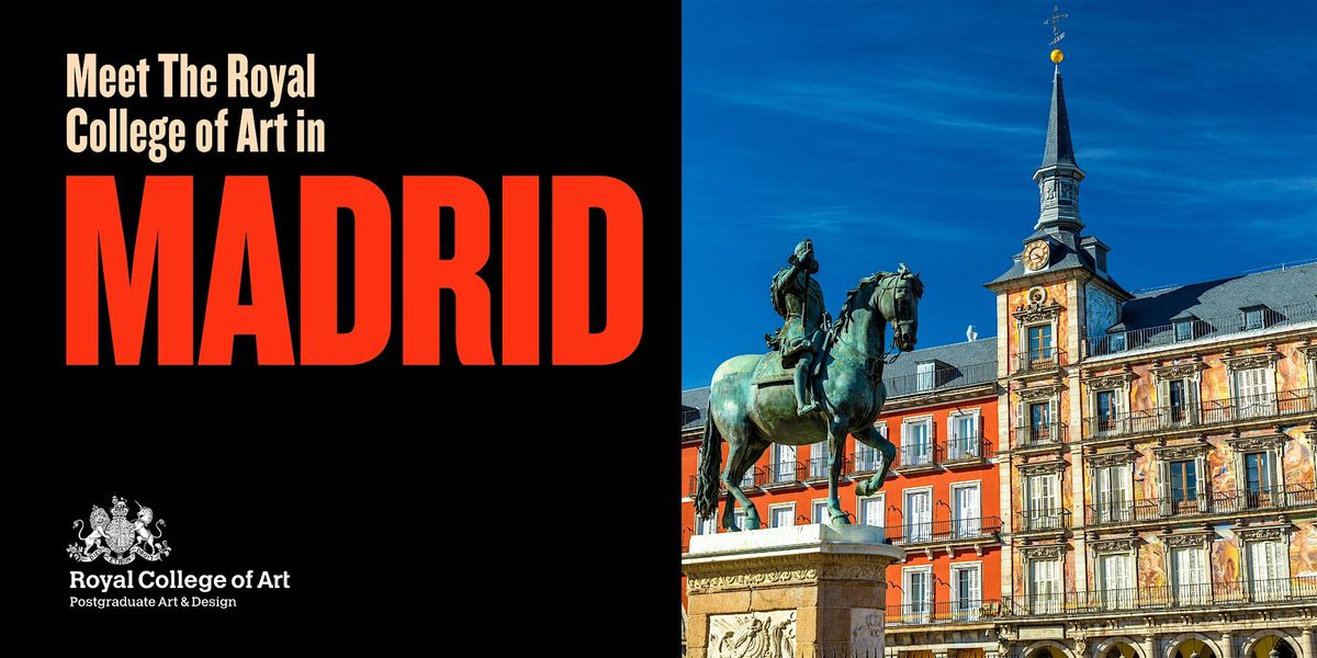Meet the Royal College of Art in Madrid