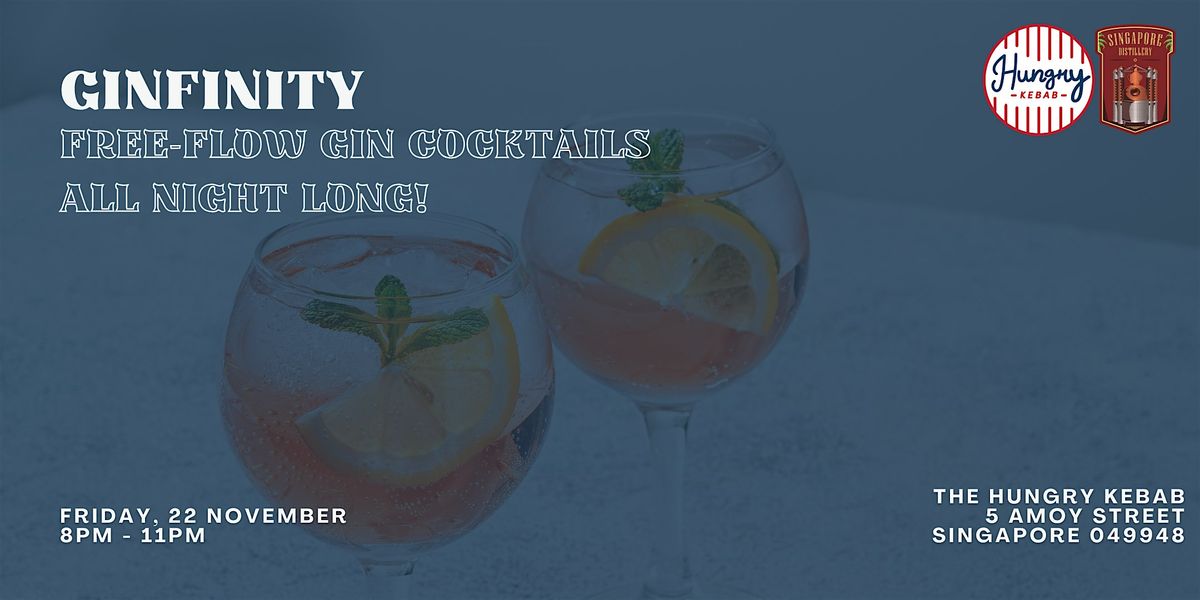 Ginfinity: Free-flow Gin Cocktails, All Night Long!