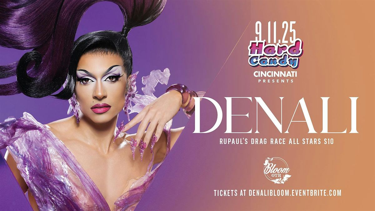 Hard Candy Cincinnati with Denali