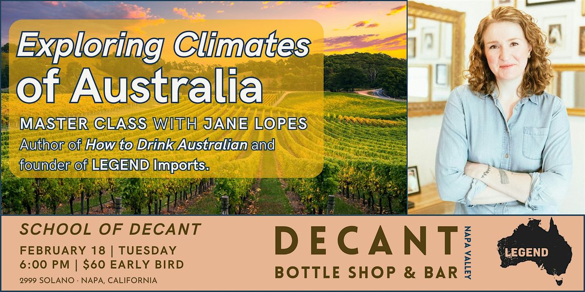 SCHOOL of DECANT: Tasting the Climates of Australia