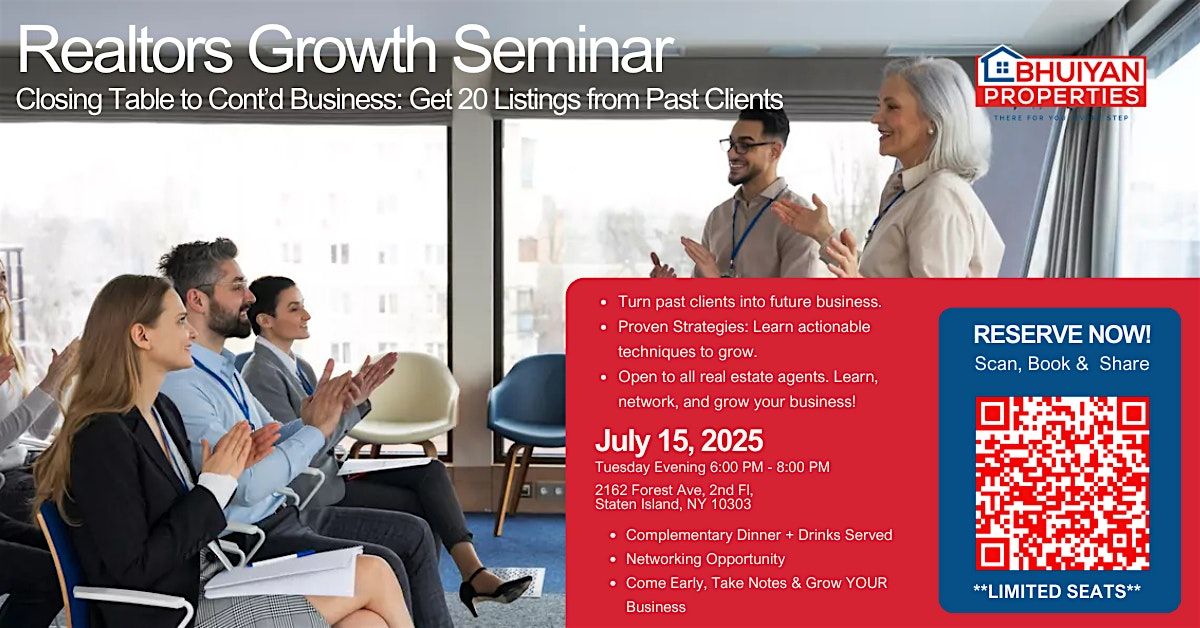 Realtors Growth Seminar: Closing Table to Continued Business