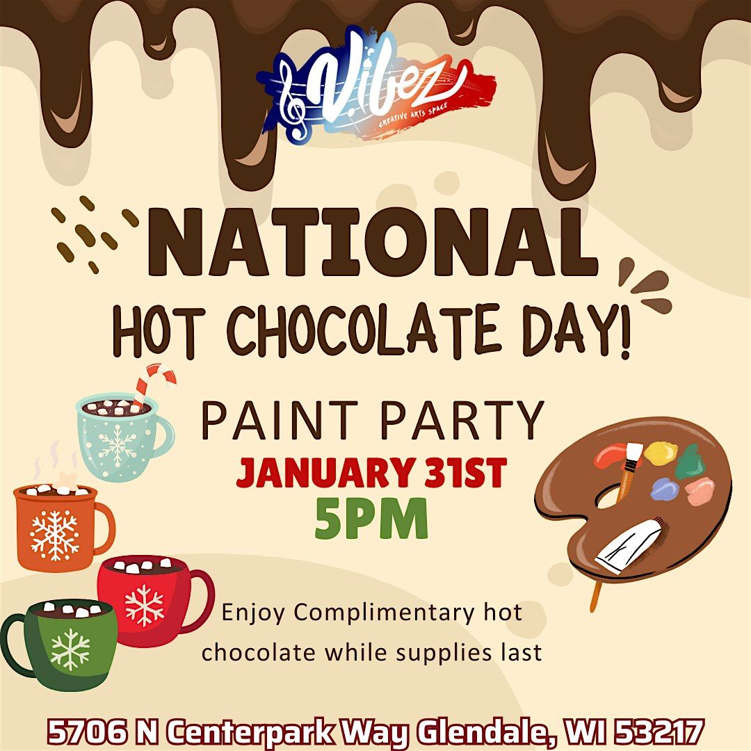 National Hot Chocolate Day Paint Party