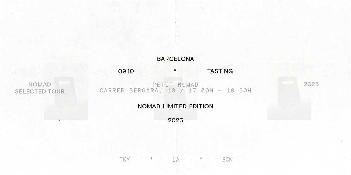 NOMAD Selected Tour: Barcelona Limited Edition Tasting