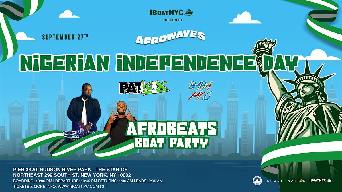 Nigeria Independence Day Boat Party Yacht Cruise