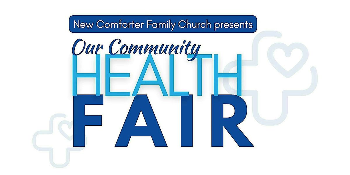 New Comforter Family Church Community Health Fair