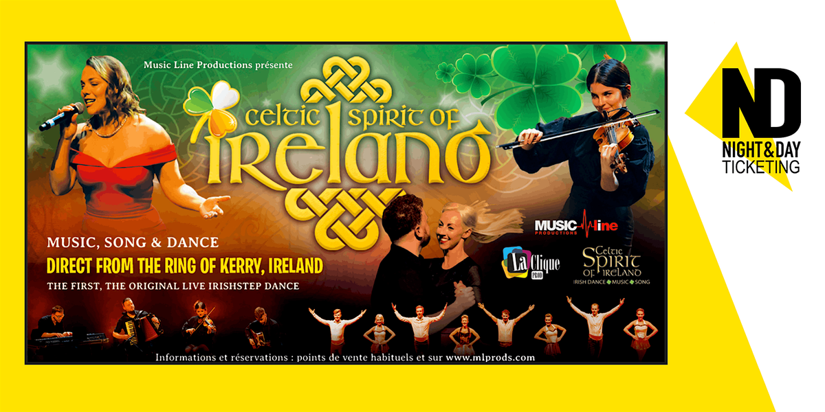 CELTIC SPIRIT OF IRELAND - BRUXELLES