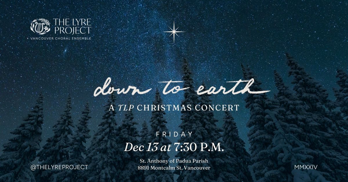 Down To Earth \u2013 A TLP Christmas Concert