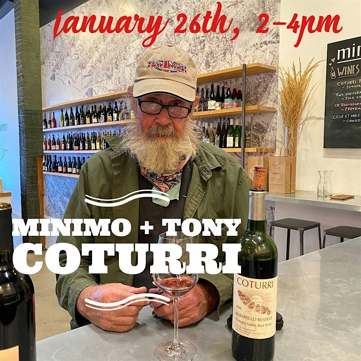 Winemaker Tasting with Tony Coturri at minimo