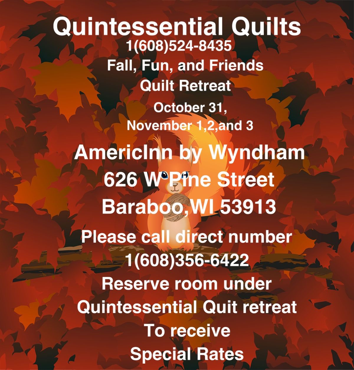 Fall,Fun,and Friends Quilt Retreat 