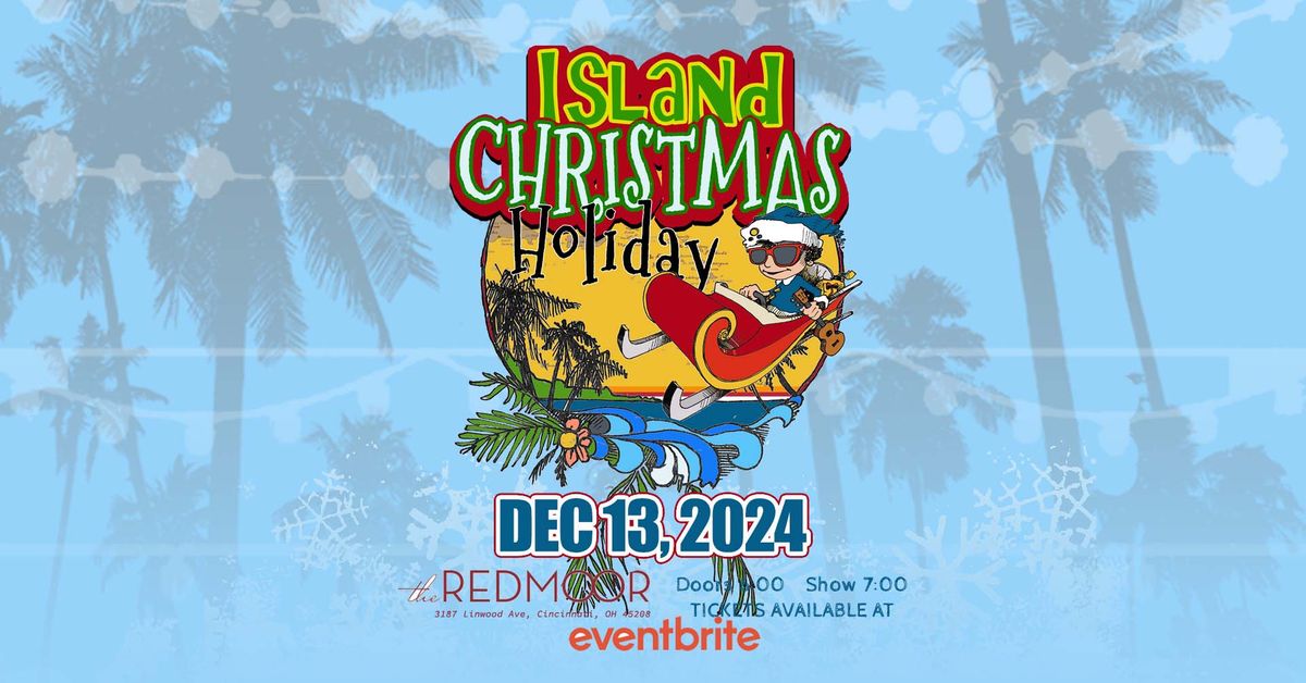 Island Christmas Holiday 2024