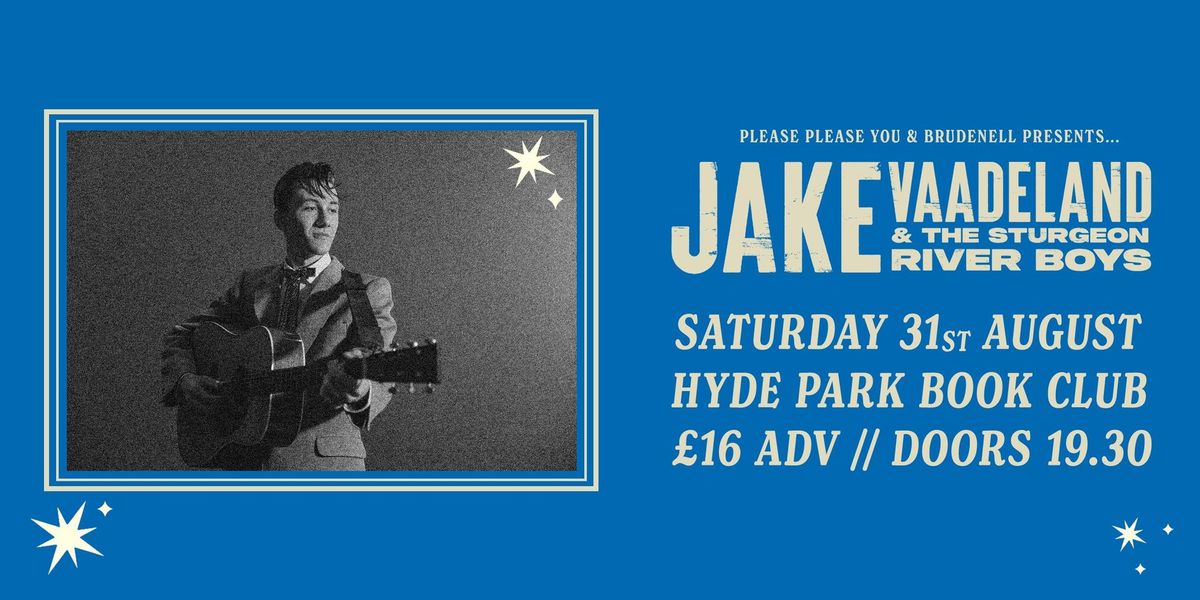 Jake Vaadeland, Live in Leeds