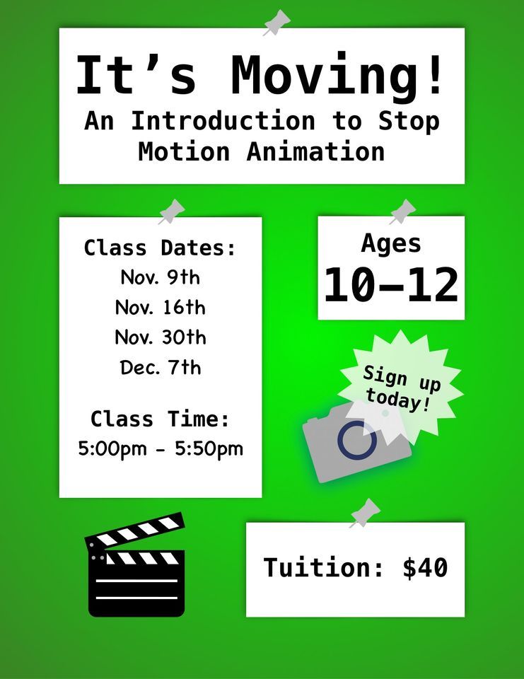 Intro to Stop Motion Animation- Ages 10-12