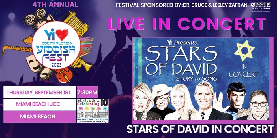 "Stars of David: Story to Song" YI Love YiddishFest '22 MIAMI BEACH