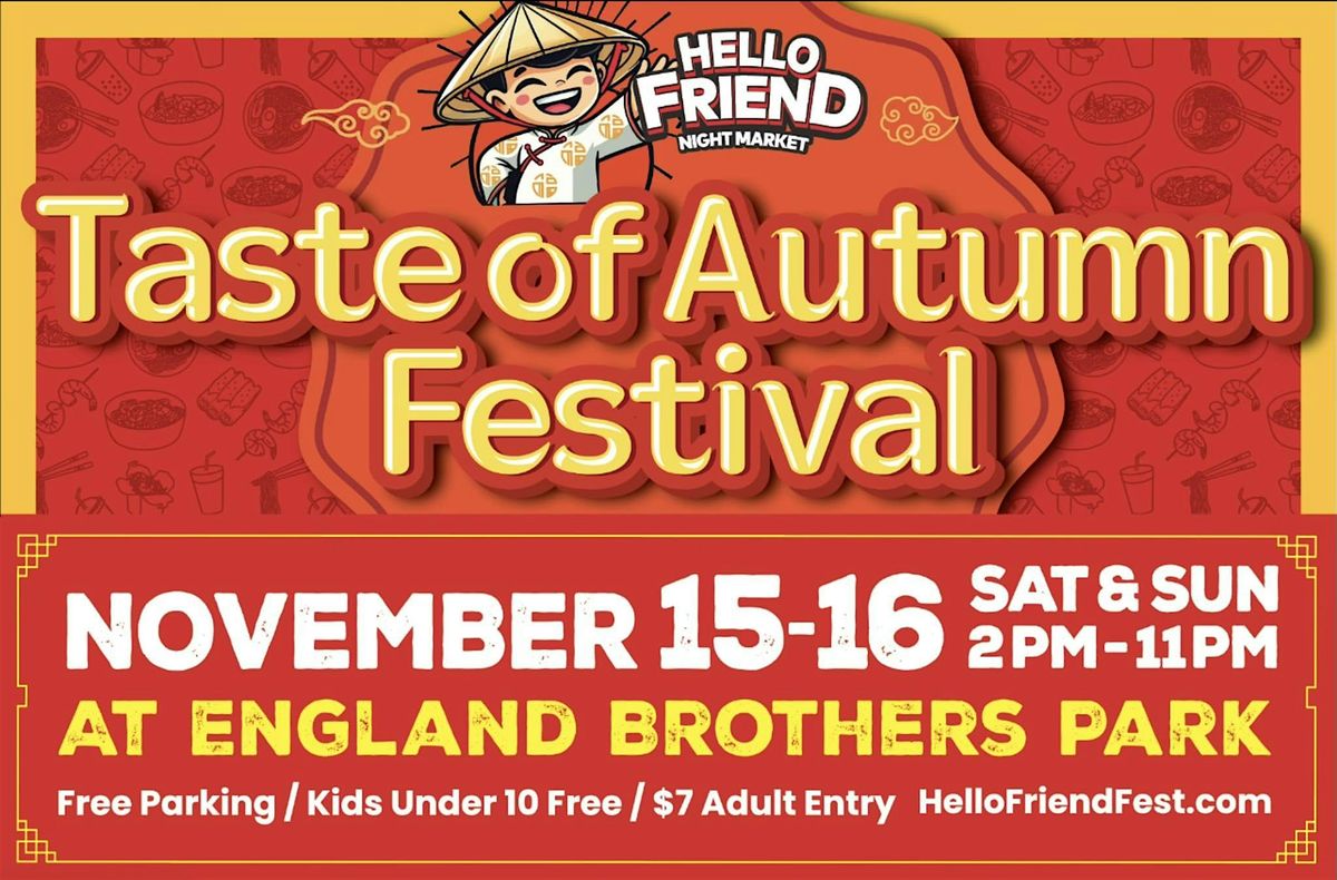 Taste of Autumn - Massive Asian Street Food and Music Fest